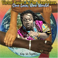 VICTOR ESSIET & MANDATORS - ONE LOVE ONE WORLD CD