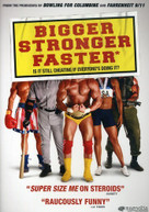 BIGGER STRONGER FASTER DVD