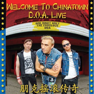 DOA - WELCOME TO CHINATOWN: DOA LIVE CD