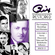 BIX BEIDERBECKE - BIX RESTORED 5 CD