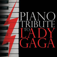 VARIOUS ARTISTS - PIANO TRIBUTE TO LADY GAGA CD