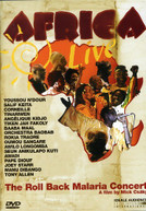 AFRICA LIVE: ROLL BACK MALARIA CONCERT VARIOUS DVD