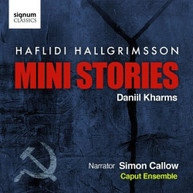 HALLGRIMSSON CAPUT ENSEMBLE CALLOW - MINI STORIES: BASED ON THE CD