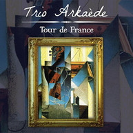TRIO ARKAEDE - TOUR DE FRANCE CD