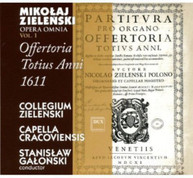 ZIELENSKI COLLEGIUM ZIELENSKI GALONSKI - OFFERTORIA TOTIUS ANNI 1611 CD