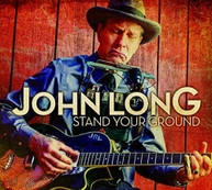 JOHN LONG - STAND YOUR GROUND CD