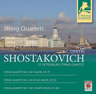 SHOSTAKOVICH ST. PETERSBURG STRING QUARTET - STRING QUARTETS 3 & 5 & 7 CD