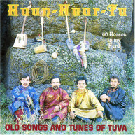 HUUN -HUUR-TU - SIXTY HORSES IN MY HERD CD