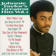 JOHNNIE TAYLOR - GREATEST HITS 1 CD