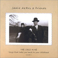 JAMIE DE ROY - CHILD IN ME 1 CD