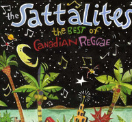SATTALITES - BEST OF CANADIAN REGGAE CD