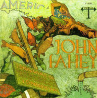 JOHN FAHEY - AMERICA CD