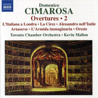 CIMAROSA MALLON TORONTO CHAMBER ORCHESTRA - OVERTURES 2 CD