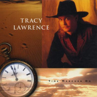 TRACY LAWRENCE - TIME MARCHES ON (MOD) CD