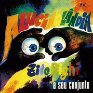 ZITO RIGHI E SEU CONJUNTO - ALUCINOLANDIA (IMPORT) CD