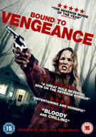 BOUND TO VENGEANCE (UK) DVD
