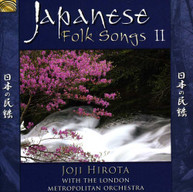 JOJI HIROTA LONDON METROPOLITAN ORCHESTRA - JAPANESE FOLK SONGS 2 CD