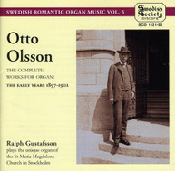 OLSSON GUSTAFSSON - COMPLETE ORGAN WORKS 1 CD