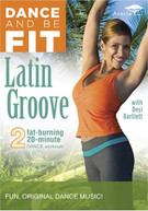 DANCE & BE FIT: LATIN GROOVE DVD