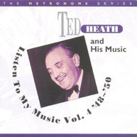 TED HEATH - LISTEN TO MY MUSIC 1948-50 4 CD