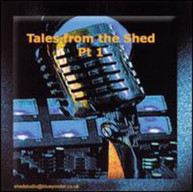 KEITH MILLS - TALES FROM THE SHED 1 CD