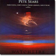 PETE SEARS - WATCHFIRE CD