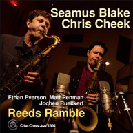 SEAMUS BLAKE & CHRIS CREEK - REEDS RAMBLE CD
