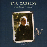 EVA CASSIDY - WONDERFUL WORLD CD