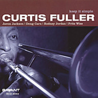 CURTIS FULLER - KEEP IT SIMPLE CD