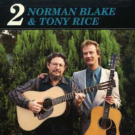 NORMAN BLAKE TONY RICE - BLAKE & RICE 2 CD