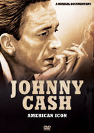 CASH JOHNNY -AMERICAN ICON: - CASH JOHNNY-AMERICAN ICON: DVD