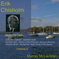 MURRAY MCLACHLAN CHISHOLM - MUSIC FOR PIANO 6 CD