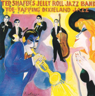 TED SHAFER JELLY ROLL JAZZ BAND - TOE TAPPING DIXIELAND JAZZ VOL 2 CD