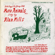 ALAN MILLS - MORE ANIMALS, VOL. 2 CD