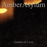 AMBER ASYLUM - GARDEN OF LOVE CD