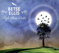 BETSE ELLIS - HIGH MOON ORDE CD