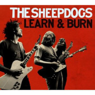 SHEEPDOGS - LEARN & BURN (IMPORT) CD