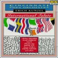 CINCINNATI POPS ORCHESTRA & ERICH KUNZEL - INTERNATIONAL SALUTE CD