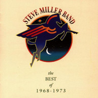 STEVE MILLER - BEST OF 1968-73 CD