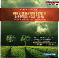 SCHUBERT SPERING CHORUS MUSICUS KOLN - DER VIERJAHRIGE POSTEN DIE CD
