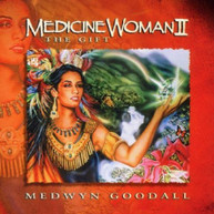 MEDWYN GOODALL - MEDICINE WOMAN 2 CD