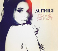 SCHMIDT - FEMME SCHMIDT DIGIPACK (IMPORT) CD