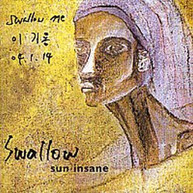 SWALLOW - SUN INSANE CD