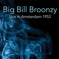 BIG BILL BROONZY - LIVE 1953 CD