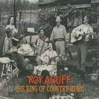ROY ACUFF - KING OF COUNTRY MUSIC CD