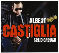 ALBERT CASTIGLIA - SOLID GROUND CD
