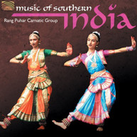 RANG PUHAR CARNATIC GROUP - MUSIC OF SOUTHERN INDIA CD