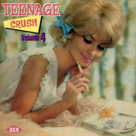 TEENAGE CRUSH 4 VARIOUS (UK) CD