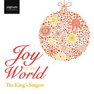 KING'S SINGERS - JOY TO THE WORLD CD