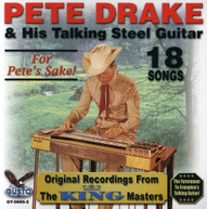 PETE DRAKE - FOR PETE'S SAKE CD